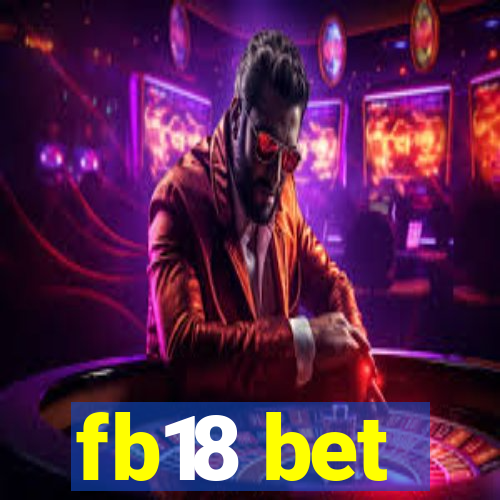 fb18 bet